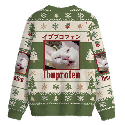Uglysweatershops Green Ibuprofen Meme Cat Fuzzy Christmas Ugly Sweatshirt
