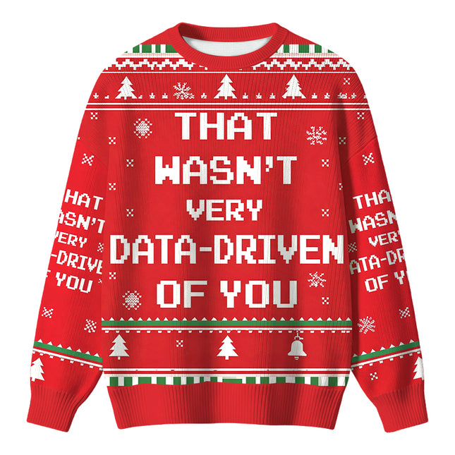 Uglysweatershops Red That Wasn't Very Data-Driven of You Christmas Ugly Sweater