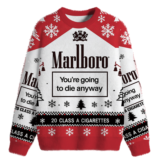 Uglysweatershops You're Going to Die Anyway Fuzzy Christmas Ugly Sweatshirt