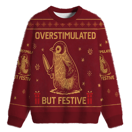 Uglysweatershops Penguin Overstimulated but Festive Fuzzy Christmas Ugly Sweatshirt