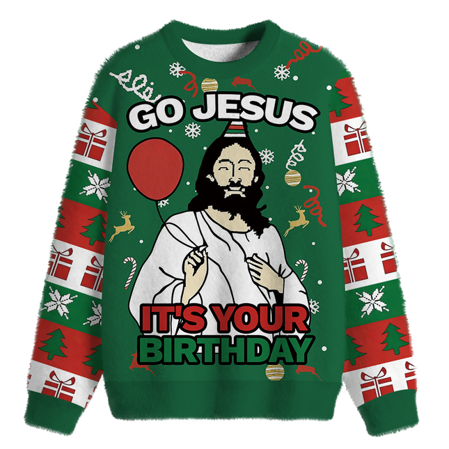 Uglysweatershops Go Jesus It's Your Birthday Funny Fuzzy Christmas Ugly Sweatshirt