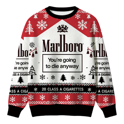 Uglysweatershops You're Going to Die Anyway Christmas Ugly Sweater
