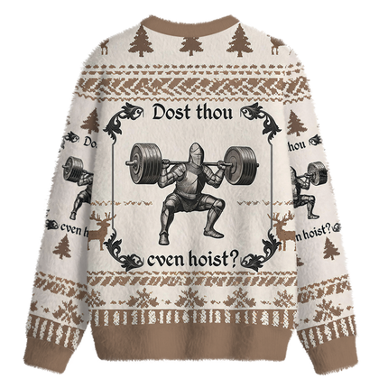 Uglysweatershops Dost Thou Even Hoist Fuzzy Christmas Ugly Sweatshirt