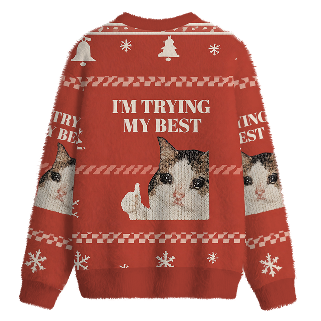 Uglysweatershops I'm Trying My Best Fuzzy Christmas Ugly Sweatshirt