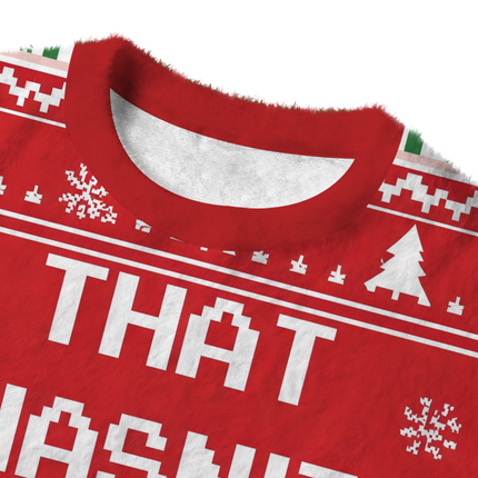 Uglysweatershops Red That Wasn't Very Data-Driven of You Fuzzy Christmas Ugly Sweatshirt