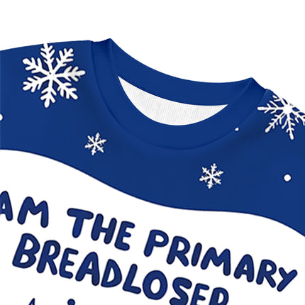 Uglysweatershops I Am the Primary Breadloser of My Household Christmas Ugly Sweatshirt
