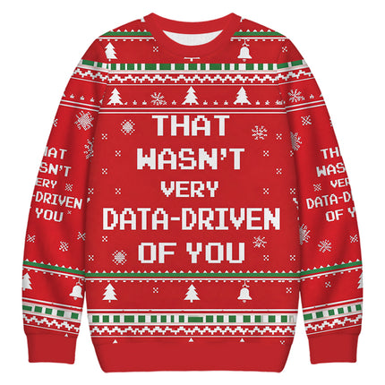 Uglysweatershops Red That Wasn't Very Data-Driven of You Christmas Ugly Sweatshirt