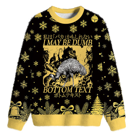 Uglysweatershops I May Be Dumb Fuzzy Christmas Ugly Sweatshirt