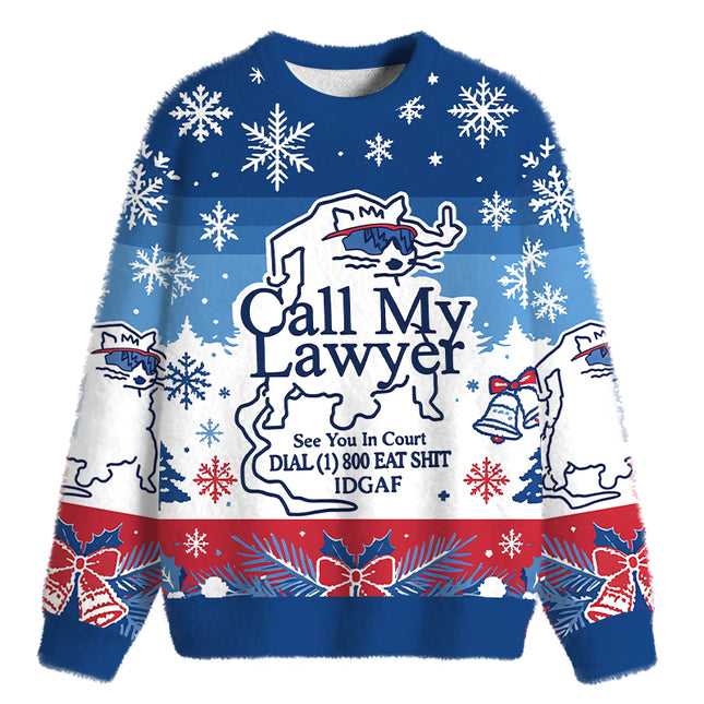 Uglysweatershops Call My Lawyer Fuzzy Christmas Ugly Sweatshirt