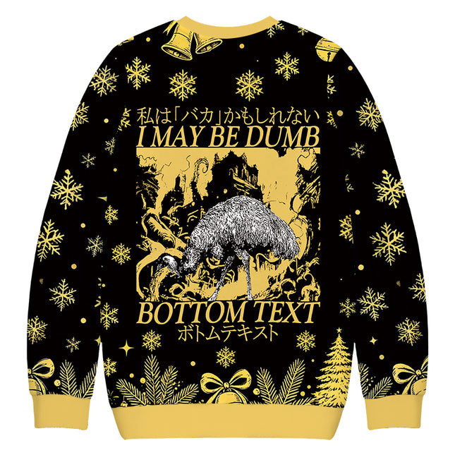 Uglysweatershops I May Be Dumb Christmas Ugly Sweatshirt