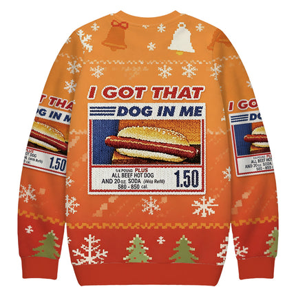 Uglysweatershops I Got That Dog In Me Christmas Ugly Sweatshirt
