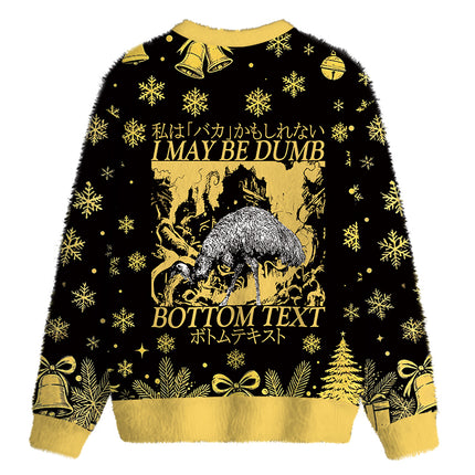 Uglysweatershops I May Be Dumb Fuzzy Christmas Ugly Sweatshirt