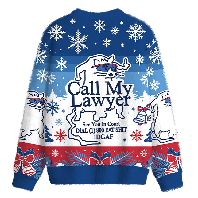 Uglysweatershops Call My Lawyer Fuzzy Christmas Ugly Sweatshirt