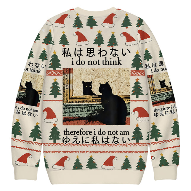 Uglysweatershops I Do Not Think Therefore I Do Not Am Christmas Ugly Sweatshirt