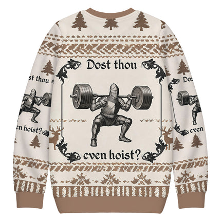 Uglysweatershops Dost Thou Even Hoist Christmas Ugly Sweatshirt