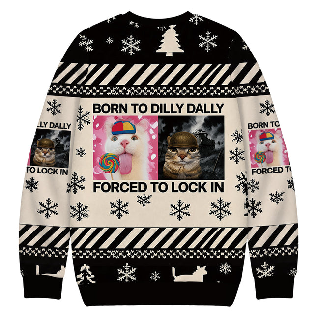 Uglysweatershops Born to Dilly Dally Funny Cat Meme Christmas Ugly Sweatshirt