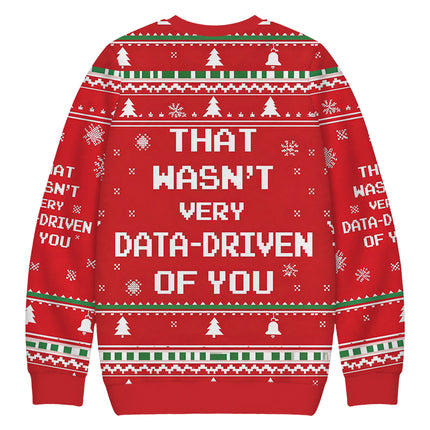 Uglysweatershops Red That Wasn't Very Data-Driven of You Christmas Ugly Sweatshirt